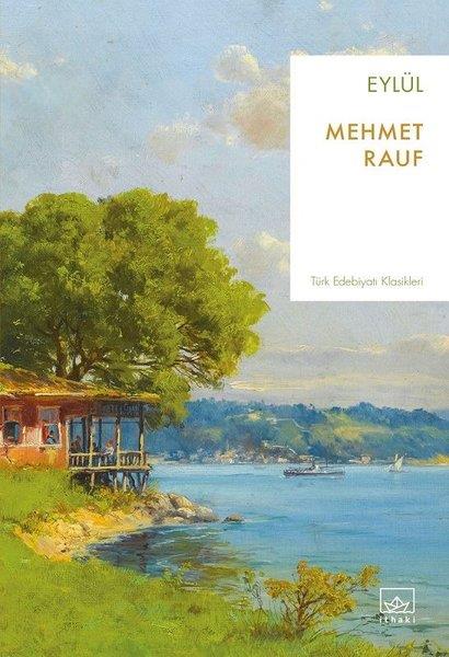 Mehmet RaufTürkçe RomanlarEylül
