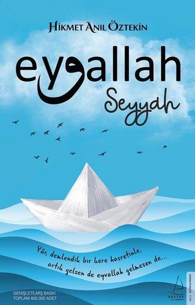 Hikmet Anıl ÖztekinTürkische RomaneEyvallah - Seyyah