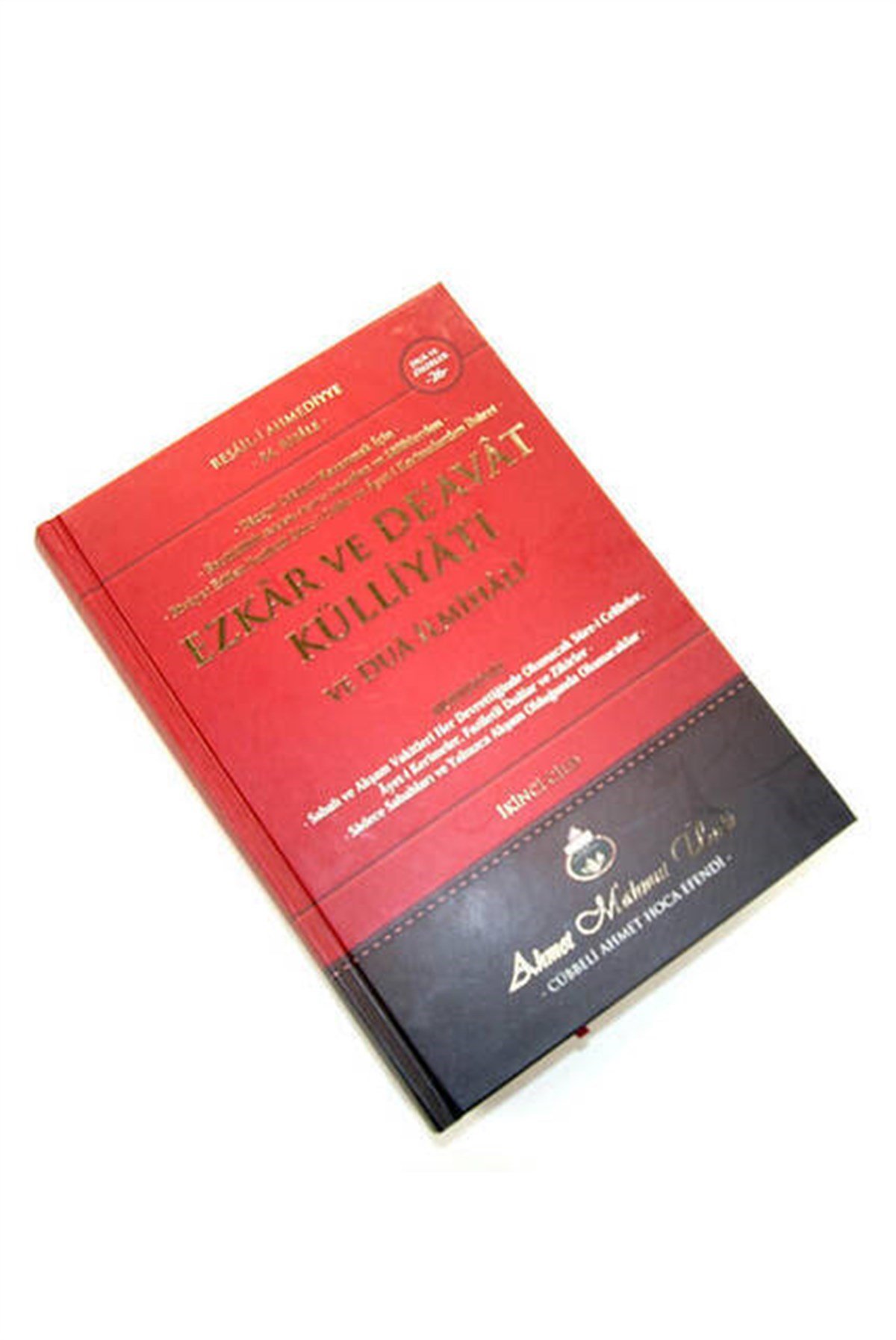 Ezkar ve Deavat Külliyatı ve Dua İlmihali 2. Cilt