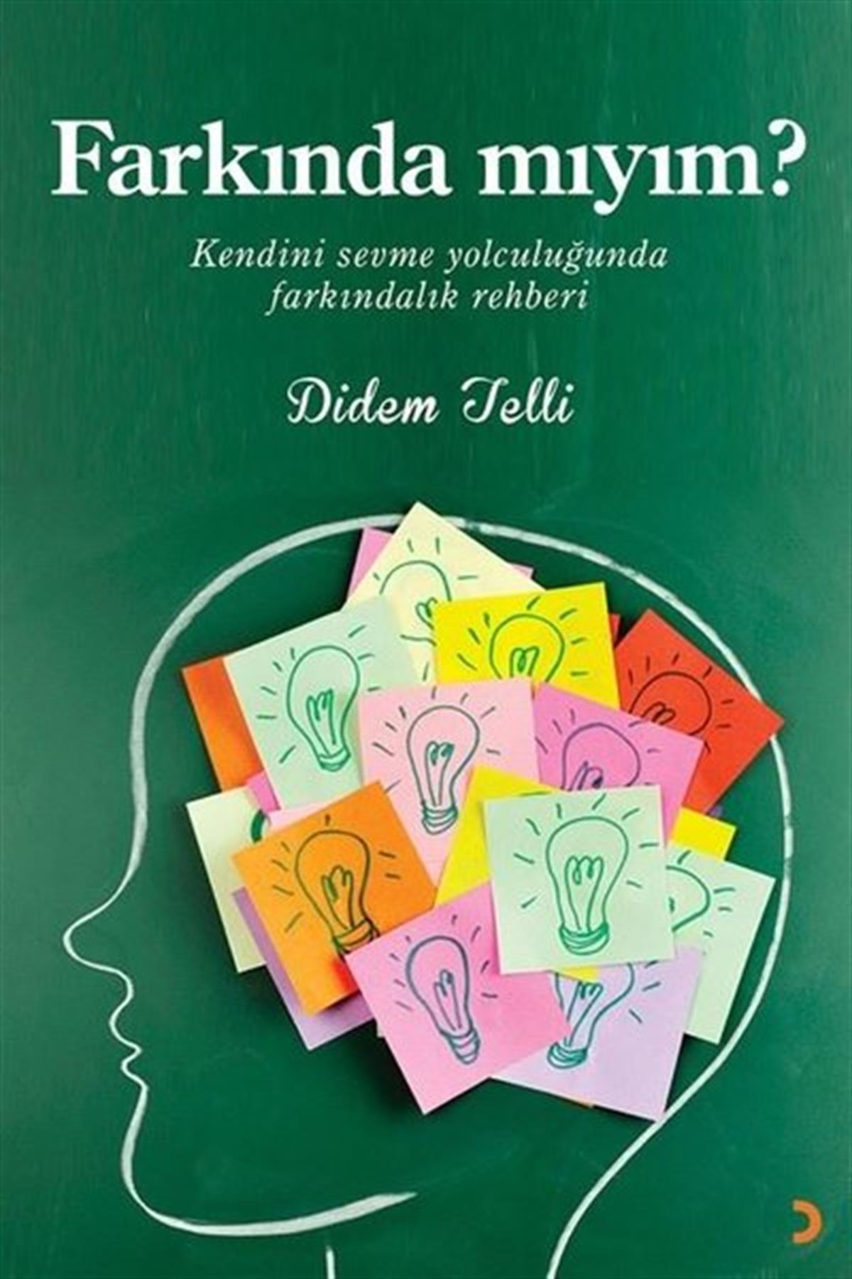 Didem TelliBücher zur persönlichen EntwicklungFarkında mıyım?