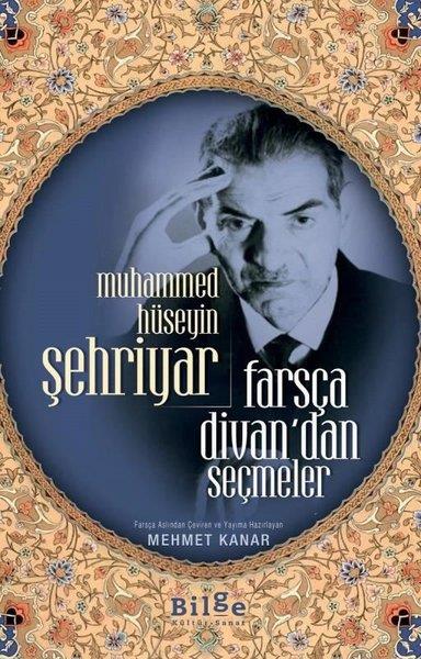 Muhammed Hüseyin ŞehriyarTürk ŞiiriFarsça Divan'dan Seçmeler