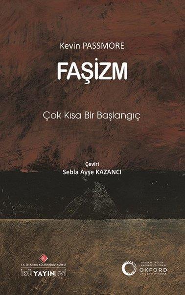 Kevin PassmoreDünya TarihiFaşizm: Çok Kısa Bir Başlangıç
