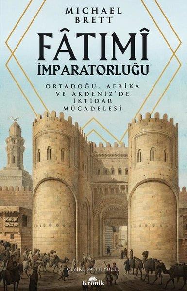Michael BrettenForschung, Analyse und TheoriebücherFatımi İmparatorluğu
