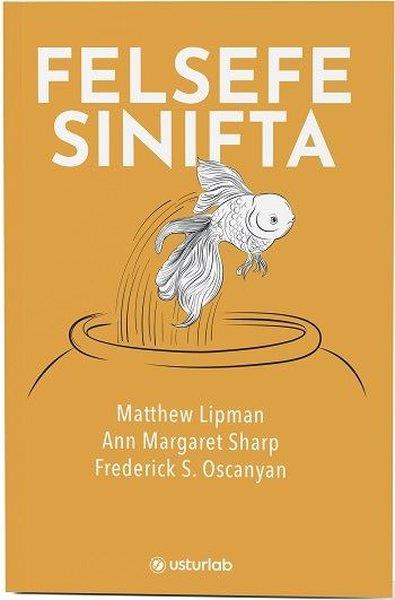 Ann Margaret SharpEtkinlik KitaplarıFelsefe Sınıfta