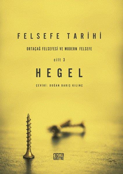 Georg Wilhelm Friedrich HegelFelsefe Tarihi Kitapları
