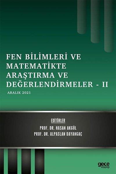 KolektifEğitimFen Bilimleri ve Matematikte Araştırma ve Değerlendirmeler 2 - Aralık 2021
