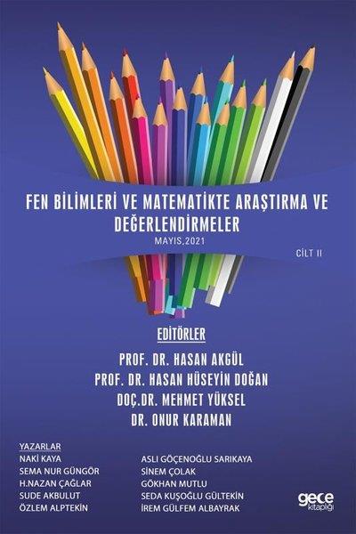 KolektifMatematikFen Bilimleri ve Matematikte Araştırma ve Değerlendirmeler Mayıs 2021 Cilt 2