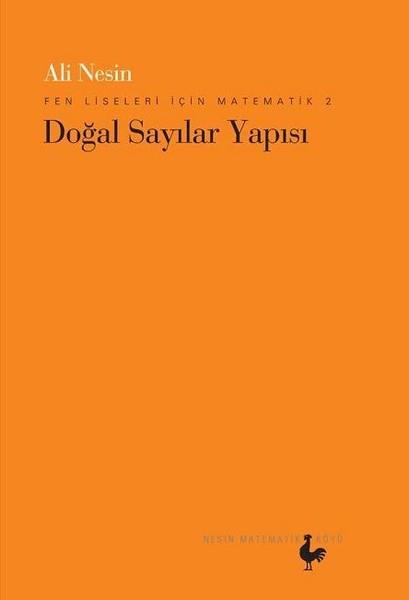 Ali NesinDiğerFen Liseleri İçin Matematik 2-Doğal Sayılar Yapısı