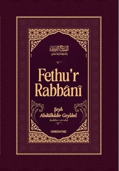 Eş Şeyh Abdulkadir GeylaniTasavvuf KitaplarıFethu'r Rabbani