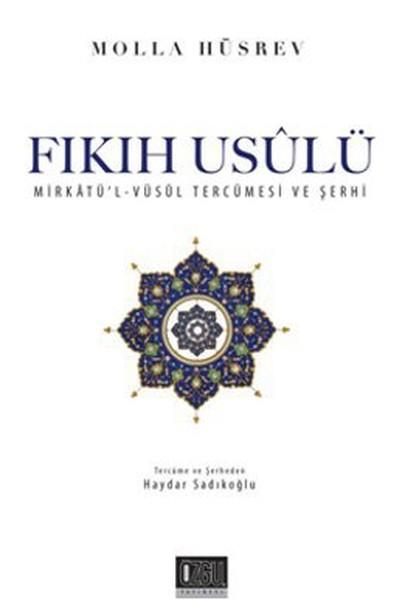 Molla HüsrevTasavvuf KitaplarıFıkıh Usulü