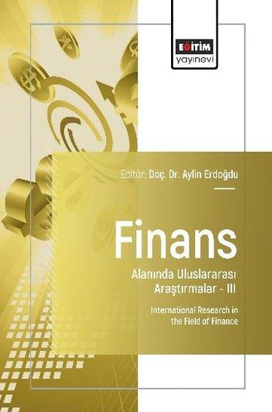 Çiğdem YerliEğitimFinans Alanında Uluslararası Araştırmalar 3