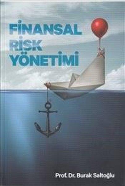Burak SaltoğluBorsa KitaplarıFinansal Risk Yönetimi