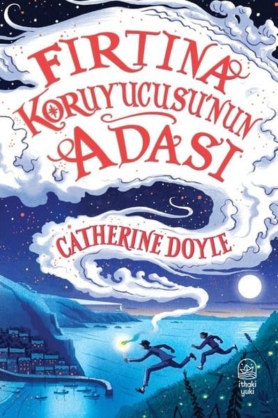 Catherine DoyleÇocuk Gençlik RomanlarıFırtına Koruyucusu'nun Adası