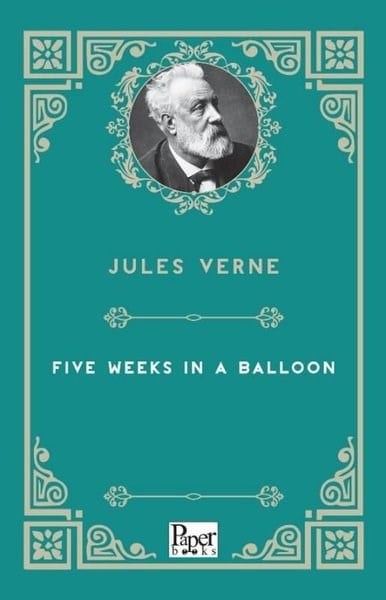 Jules VerneClassicsFive Weeks in a Balloon