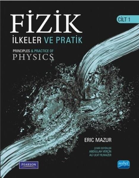 Ali Ulvi YılmazerAkademischFizik: İlkeler ve Pratik Cilt 1