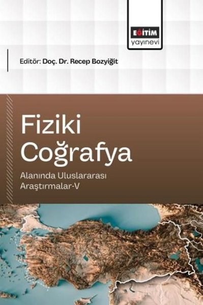 KolektifDigerFiziki Coğrafya Alanında Uluslararası Araştırmalar 5