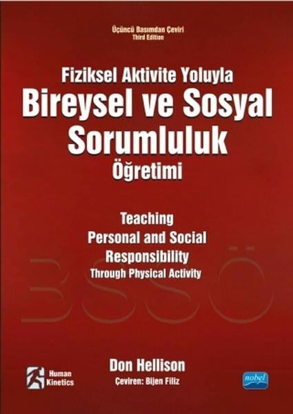 Bijen FilizBücher zur persönlichen EntwicklungFiziksel Aktivite Yoluyla Bireysel ve Sosyal Sorumluluk Öğretimi