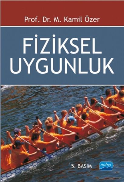 Kamil ÖzerAkademischFiziksel Uygunluk