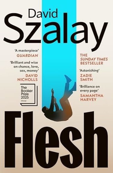 David SzalayLiteratureFlesh