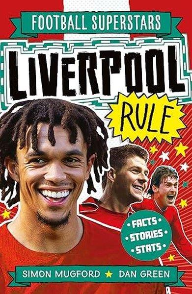 Simon MugfordChildren InterestFootball Superstars: Liverpool Rule