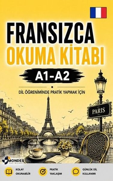 Korhan YılmazÖgretici Kitaplar Ve Egitim SetleriFransızca Okuma Kitabı A1 - A2 - Dil Öğreniminde Pratik Yapmak İçin