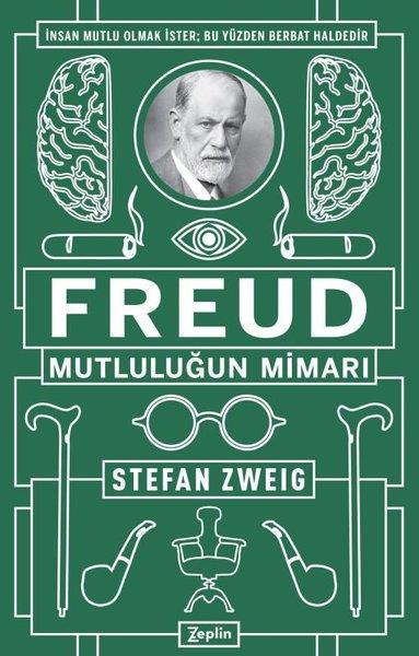 Stefan ZweigGenel Psikoloji KitaplarıFreud-Mutluluğun Mimarı