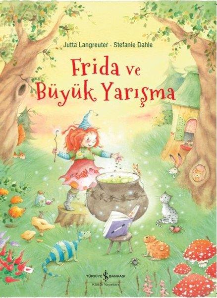 Jutta LangreuterOkul Öncesi Öykü KitaplarıFrida ve Büyük Yarışma