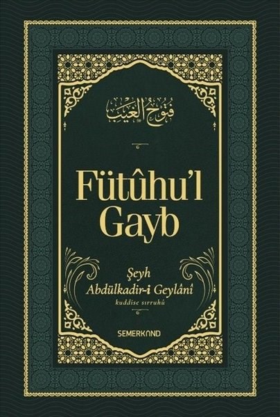 Abdulkadir GeylaniTasavvuf KitaplarıFütuhu'l Gayb