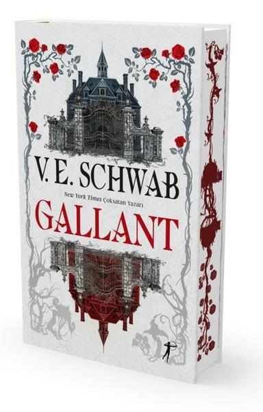 V. E. SchwabFantasy und RomaneGallant