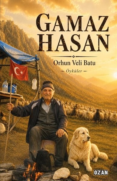 Orhun Veli BatuTürk RomaniGamaz Hasan