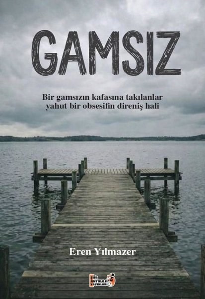 Eren YılmazerTürk ŞiiriGamsız