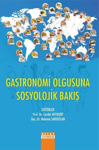 KolektifDiğerGastronomi Olgusuna Sosyolojik Bakış