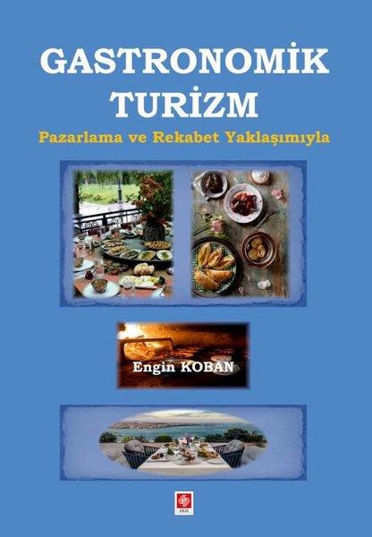 Engin KobanTurizmGastronomik Turizm