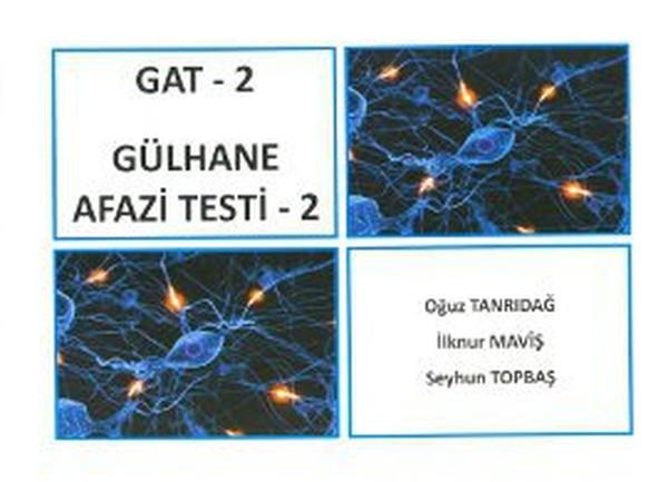 İlknur MavişAkademischGAT - 2 Gülhane Afazi Testi 2