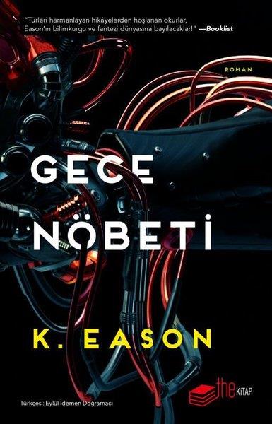 K. EasonBilimkurgu KitaplarıGece Nöbeti
