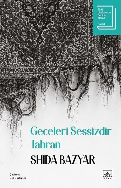 Shida BazyarDünya RomanGeceleri Sessizdir Tahran