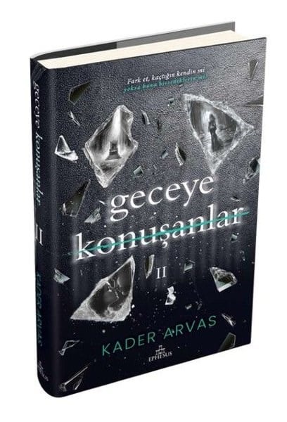 Kader ArvasTürk RomaniGeceye Konuşanlar 2