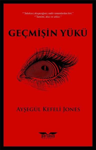 Ayşegül Kefeli JonesTürkische RomaneGeçmişin Yükü