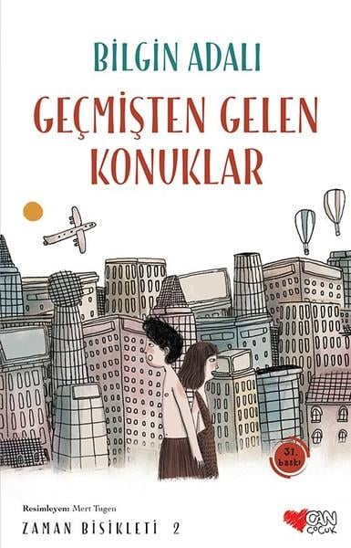 Bilgin AdalıÇocuk RomanlarıGeçmişten Gelen Konuklar