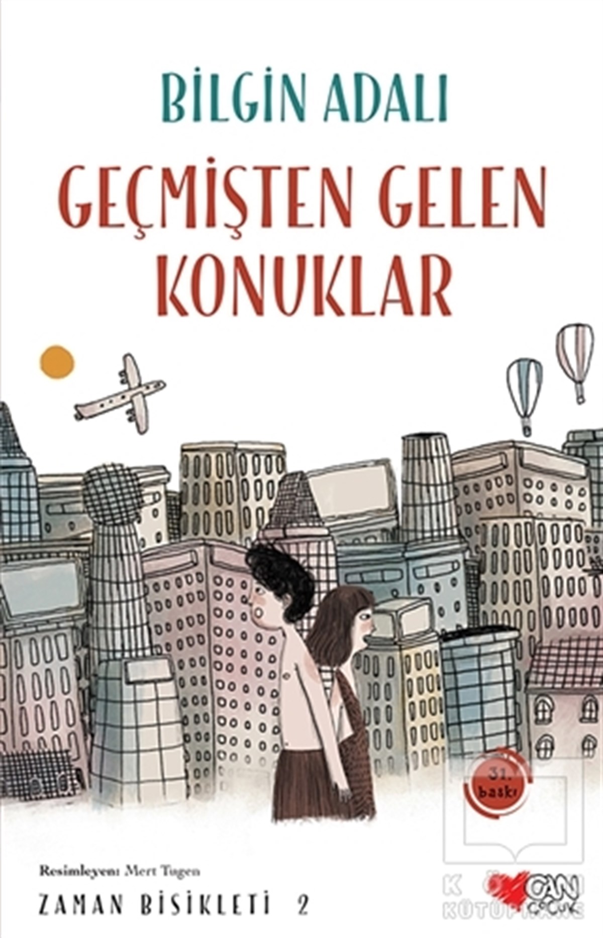 Bilgin AdalıRoman-ÖyküGeçmişten Gelen Konuklar