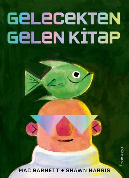 Ümit MutluEgitim Etkinlik KitaplariGelecekten Gelen Kitap