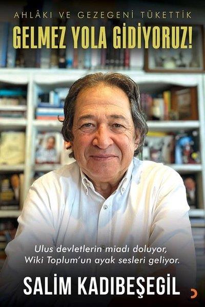 Salim KadibeşegilSoziologie Gelmez Yola Gidiyoruz!