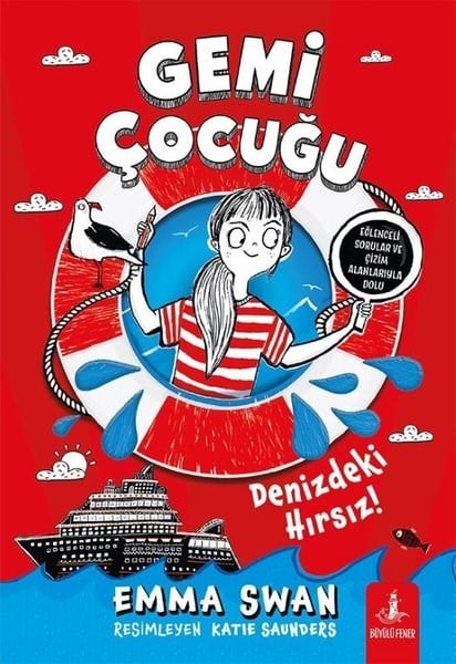 Emma SwanÇocuk Gençlik RomanlarıGemi Çocuğu - Denizdeki Hırsız!