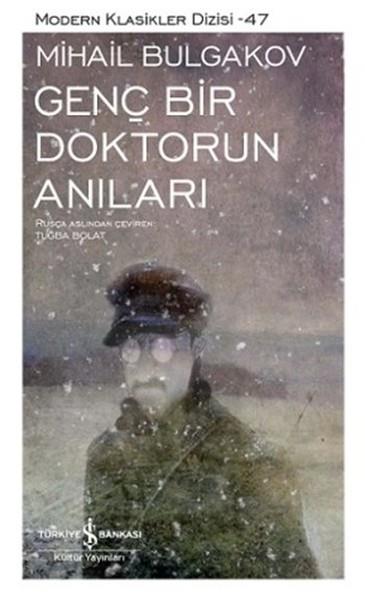 Mihayl Afanasyeviç BulgakovTürkçe RomanlarGenç Bir Doktorun Anıları