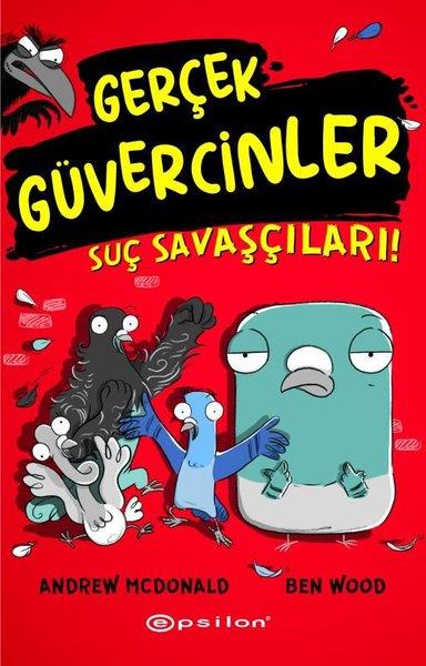 Andrew McdonaldÇocuk Gençlik RomanlarıGerçek Güvercinler 1 - Suç Savaşçıları!