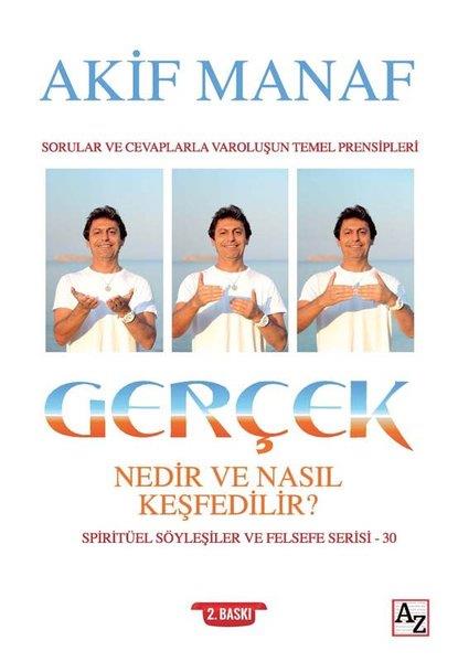 Akif ManafKişisel Gelişim KitaplarıGerçek Nedir ve Nasıl Keşfedilir?