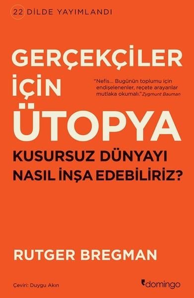 Rutger BregmanForschung & Untersuchung und NachschlagewerkeGerçekçiler İçin Ütopya
