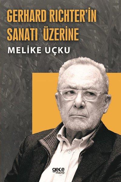 Melike UçkuKunsttheorie BücherGerhard Richterin Sanatı Üzerine