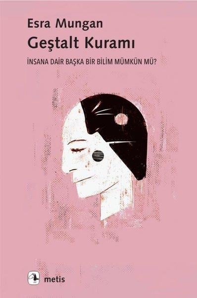 Esra MunganPsikoloji KitaplarıGeştalt Kuramı