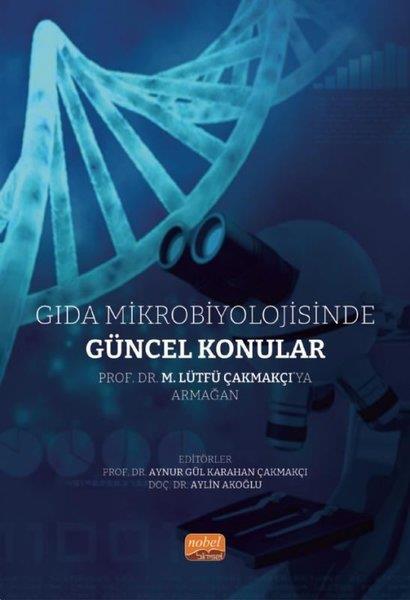 KolektifEğitimGıda Mikrobiyolojisinde Güncel Konular